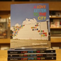 スティーブン・パワーズ氏の作品集『A LOVE LETTER TO THE CITY』