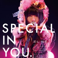 「SPECIAL IN YOU.」