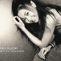 倉木麻衣さんのベストアルバム「Mai Kuraki BEST 151A -LOVE & HOPE-」