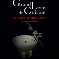 「Grand livre de cuisine de Joel Robuchon」ジョエル・ロブション