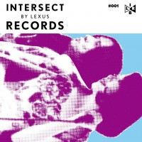 新レーベル「INTERSECT BY LEXUS RECORDS（レクサスレコード）」からアナログレコード第1弾がローンチ