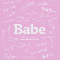 ガーリーな世界を詰め込んだペトラ・コリンズの写真集『Babe』