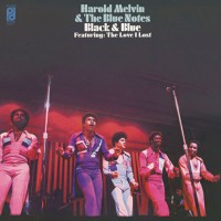 『BLACK & BLUE』ハロルド・メルヴィン&ザ・ブルー・ノーツ（HAROLD MELVIN & THE BLUE NOTES）