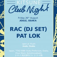 「KITSUNE CLUB NIGHT」大阪公演