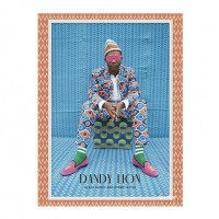 『Dandy Lion: The Black Dandy and Street Style』Shantrelle P. Lewis