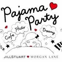 ジル スチュアートが11月3日から5日まで、「JILL STUART×MORGAN LANE～pajama party～」を表参道にオープン