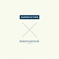 「メゾン キツネ× SUPERFICTION」