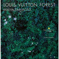 LOUIS VUITTON FOREST（2011）