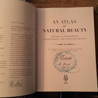 AN ATLAS OF NATURAL BEAUTY BOTANICAL INGREDIENTS FOR RETAINING AND ENHANCING BEAUTY by Victoire de Taillac and Ramdane Touhami