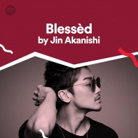 赤西仁 「Blessed by Jin Akanishi」