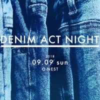 「デニムアクトナイト（DENIM ACT NIGHT）」第2弾が開催