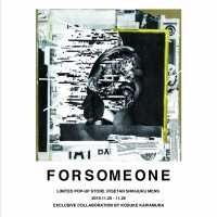 「フォーサムワン（FORSOMEONE）POP-UP STORE at ISETAN MEN’S」