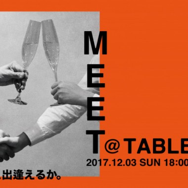 テーブルを介して人が集う「MEET@TABLE」、中目黒PAVILIONにて開催