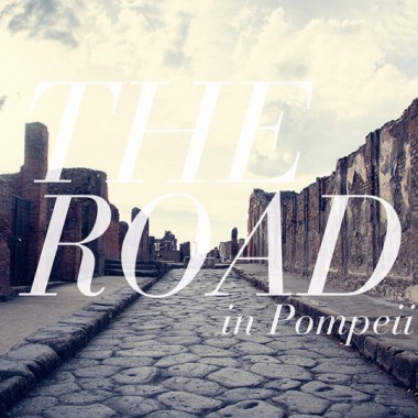 写真家・笠原秀信による旅をテーマにしたオンラインExhibition「THE ROAD」。第4弾はイタリア・ポンペイ