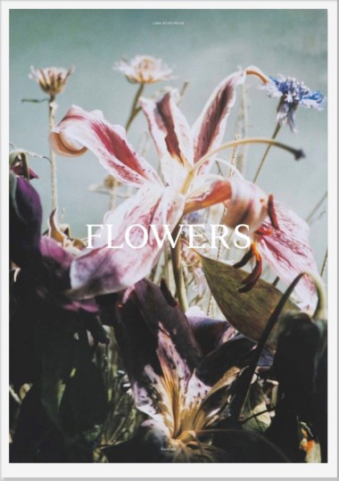 花を被写体にしたリナ・シェイニウス最新写真集『Flowers』【ShelfオススメBOOK】