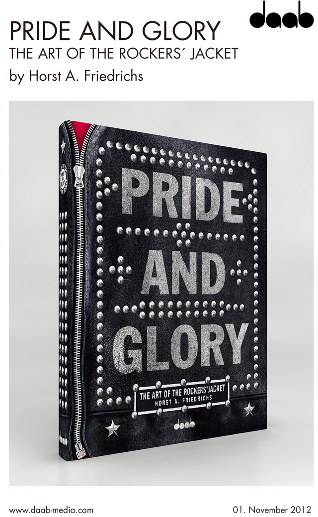 一冊丸ごとロッカーズジャケット！　ホルスト・A・フリードリッヒの「Pride and Glory」