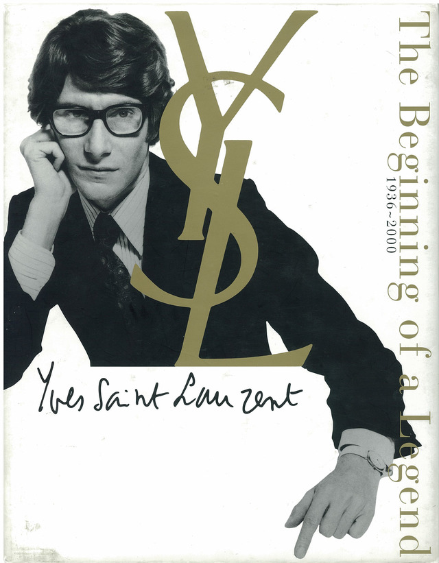 『YSL The Beginning of a Legend』（アルク刊）