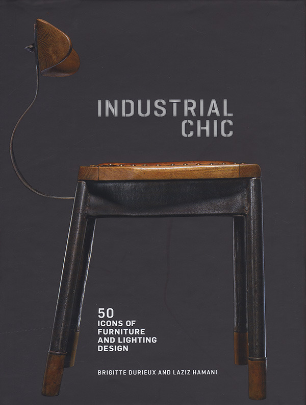 「INDUSTRIAL CHIC」