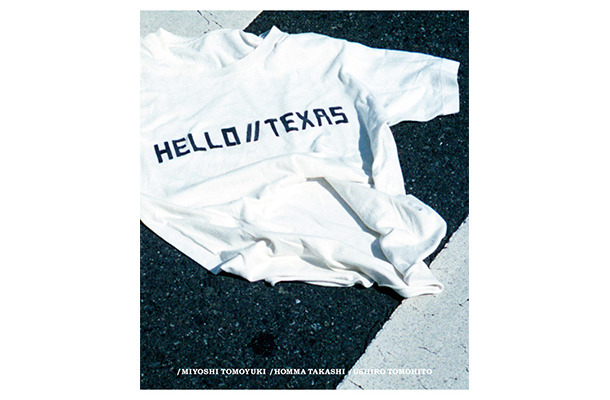 「HELLO//TEXAS　アートピースとしてのヴィンテージTシャツ」三好智之