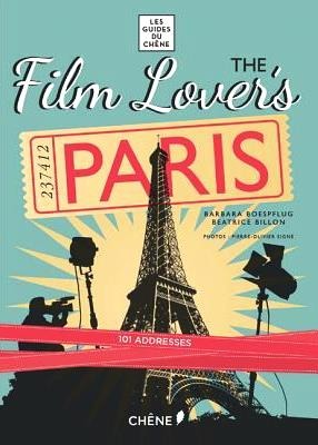 『THE FILM LOVER’S PARIS』BARBARA BOESPFLUG、BEATRICE BILLON