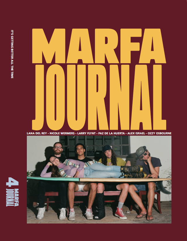 『Marfa Journal #4』