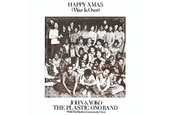 『Happy Xmas（War is Over）』ジョン・レノン ＆ ヨーコ・オノ（John Lennon & Yoko Ono）