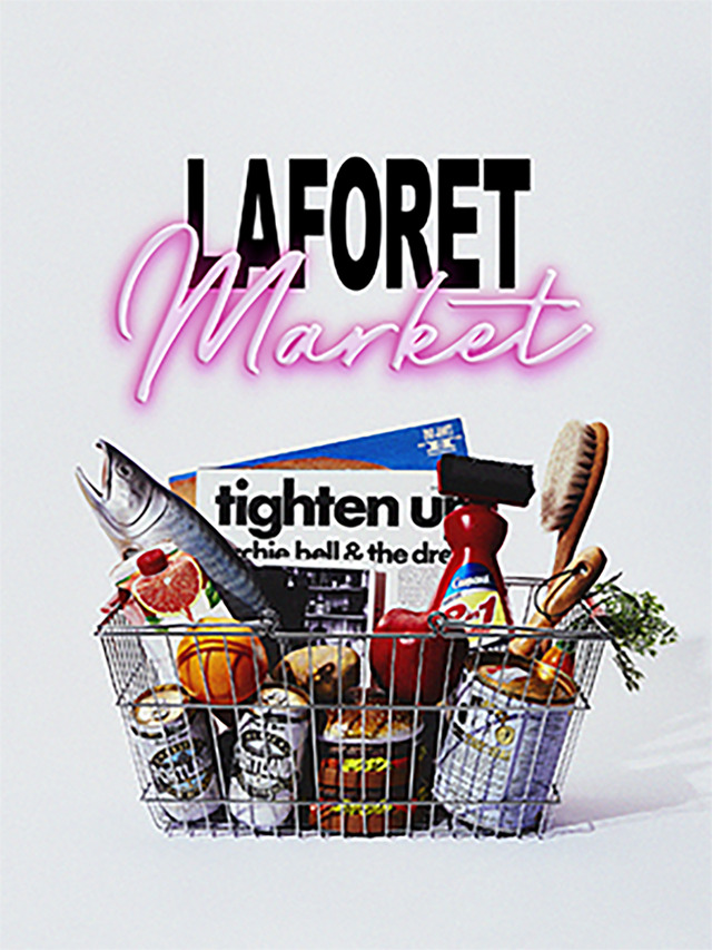 「Laforet Market vol.1 “one idea”」