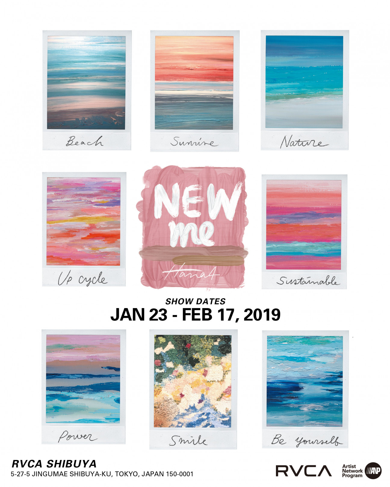 Hana4のアート展「NEW me」がRVCA SHIBUYA GALLERYにて開催中